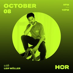 Leif Müller @ HÖR Radio Berlin, 08.10.20