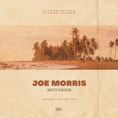 Joe Morris @ Chicago Calling #105 - United Kingdom