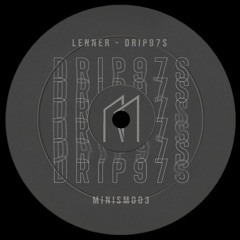 [MINISM003] Lenner - Drip97's