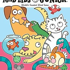 [View] PDF EBOOK EPUB KINDLE I Love My Pet! Mad Libs Junior: World's Greatest Word Game by  Molly Re