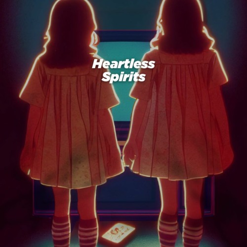 "Heartless Spirits" - NFTY'S NIGHTMARES