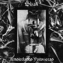 SLIAK - ANSIEDADES FUTURISTAS [XTR014] __PREVIEW