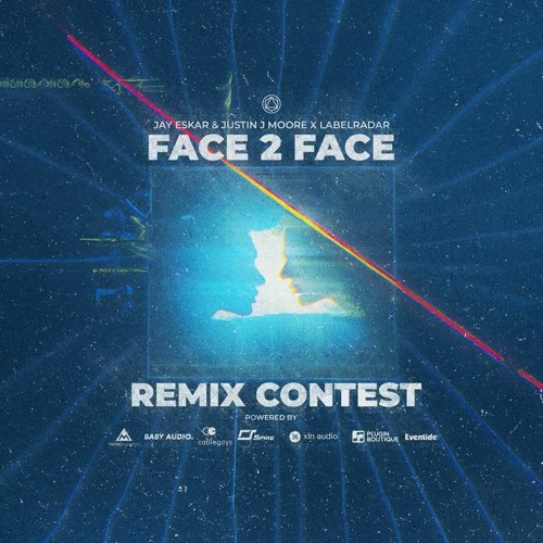 Jay Eskar - Face 2 Face (feat. Justin J. Moore| (Luvious Remix )
