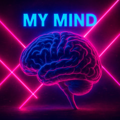 my mind