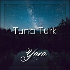 Tuna Türk - Yara