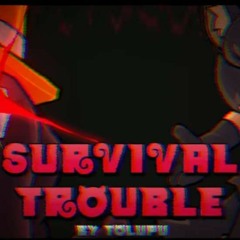 Tolupu (Taluen) - Survival Trouble