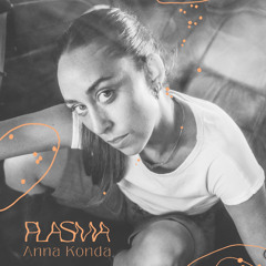 Plasmamix #15 by Anna Konda