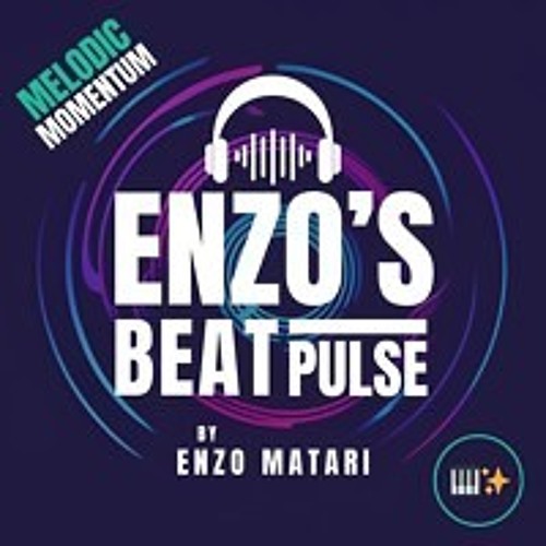 🎧 ENZO'S BEAT PULSE // EPISODE 1 // 🎹✨BEATPORT THE MELODIC HOUSE & TECHNO SHORTLIST OCTOBER 2024 mixed by Enzo Matari