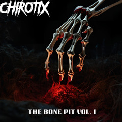 The Bone Pit Vol. I