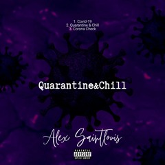 Quarantine & Chill