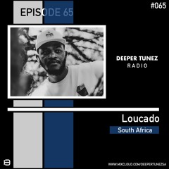 Deeper Tunez Radio - Episode 65