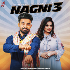 Nagni 3 (feat. Gurlez Akhtar)
