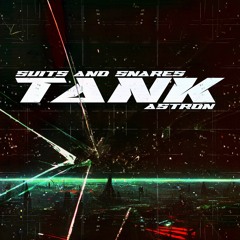 ASTRON ~ TANK (Free Download)
