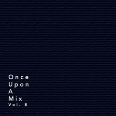 Once Upon A Mix 8