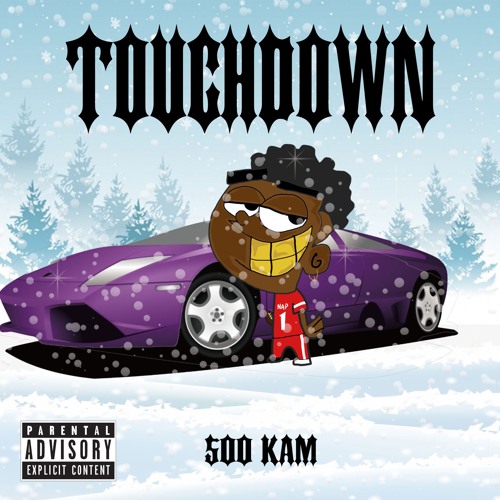 Touchdown Ft. B00T$