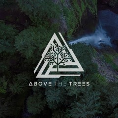 Above The Trees - 7-4-2022