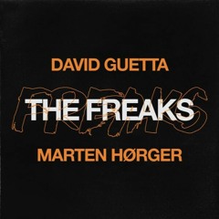 David Guetta X Marten Hørger - The Freaks 2023 ( Yonee King Remix )