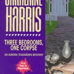 (PDF) Download Three Bedrooms, One Corpse BY : Charlaine Harris