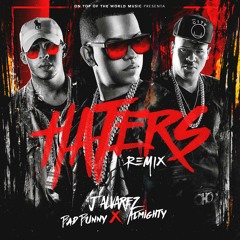 Haters (Remix) [feat. Bad Bunny & Almighty]