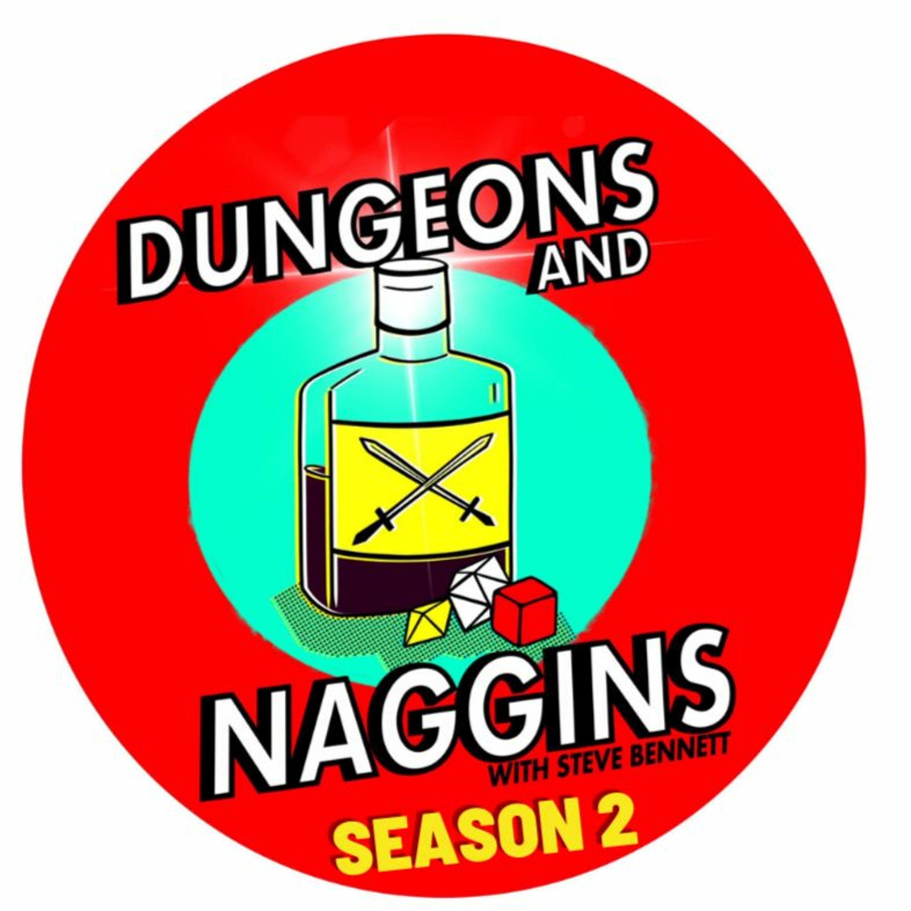 Dungeons and Naggins