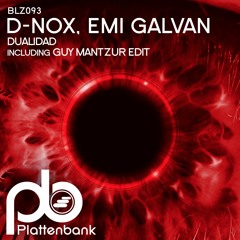D - Nox, Emi Galvan - Dualidad (Guy Mantzur Edit)(Preview)