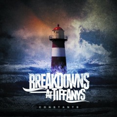 Breakdowns At Tiffany's O'prime