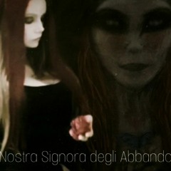 Nostra Signora degli abbandonati - Bluemorphosis