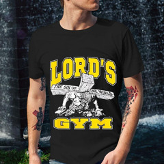 Lords Gym The Sin Of The World Shirt