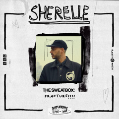 Fracture - The Sweatbox Mix on Sherelle BBC Radio6Music 26 July 2025