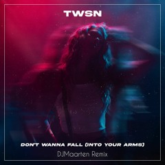 Don't Wanna Fall Into Your Arms (DJMaarten Remix)