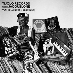 Tijolo Records with Jacquelone - 10 Mai 2024