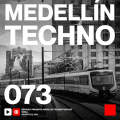 MTP 073 - Medellin Techno Podcast Episodio 073 - Odell