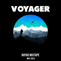 Voyager (Rayko 'Electronic Adventures the Rare Wiri Headquarters' vol.3) May 2023