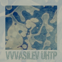 VVVasilev - uhtp (Original Mix)