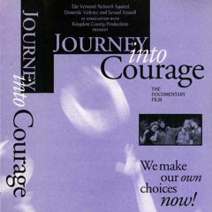 Journey into Courage - 7. Finale, Part II