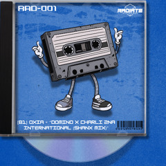 Oxia - Domino x Charli 2na International (Shanx Mix) [FREE DOWNLOAD]