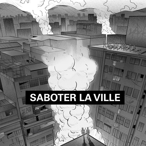 Saboter La Ville