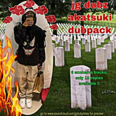 JG DUBZ AKATSUKI DUBPACK SHOWCASE