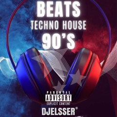 DJELSSER TECHNO HOUSE 90S