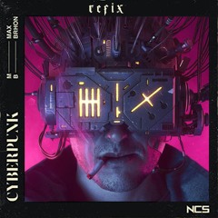 Max Brhon - Cyberpunk (REFIX Bootleg) (Free Download)