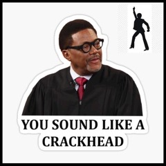 CRACKHEAD AT THE GO GO
