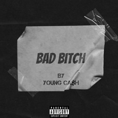 Bad Bitch