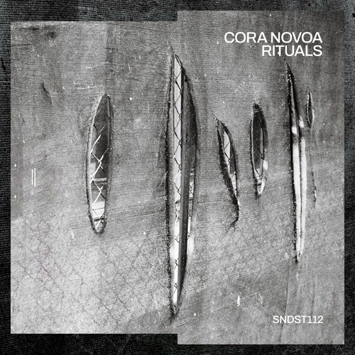 Cora Novoa - Rituals EP [SNDST112]