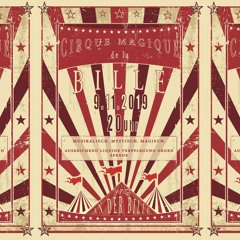 CIRQUE MAGIQUE De La BILLE Part 1