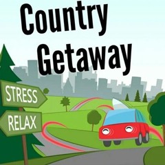 Country Getaway