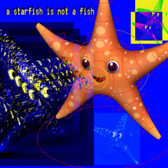 a starfish is not a fish