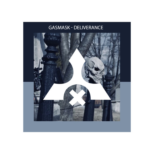 GASMASK - DELIVERANCE