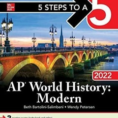 Download PDF 5 Steps to a 5: AP World History: Modern 2022 on any device