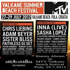 Stanny Abram @ MTV Valkane Beach Festival Pula 29.07.2012