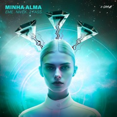 MINHA ALMA - EME,NIVEK, 2 FASS (Remix)